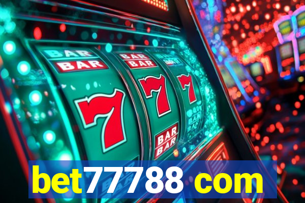 bet77788 com